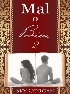 cover image of Mal o Bien 2